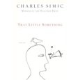 buy Charles Simic's A Little Something at Amazon.com